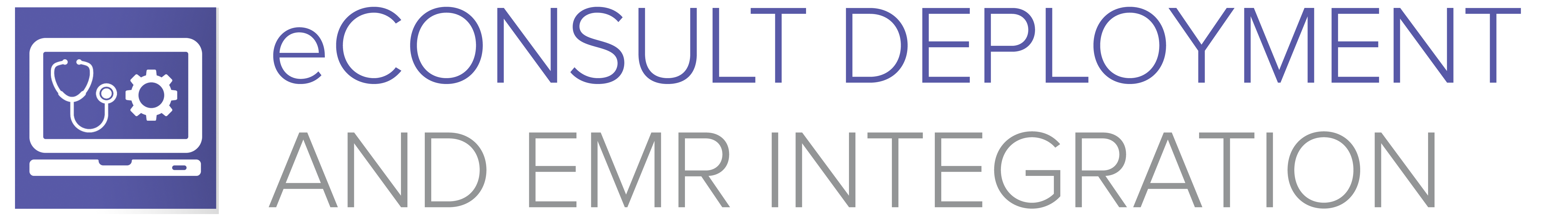 eConsult Deployment and EMR Integration